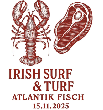 Event 15.11.2025 - Irish Surf & Turf bei Atlantik Fisch